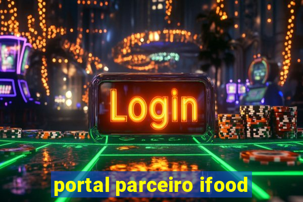 portal parceiro ifood